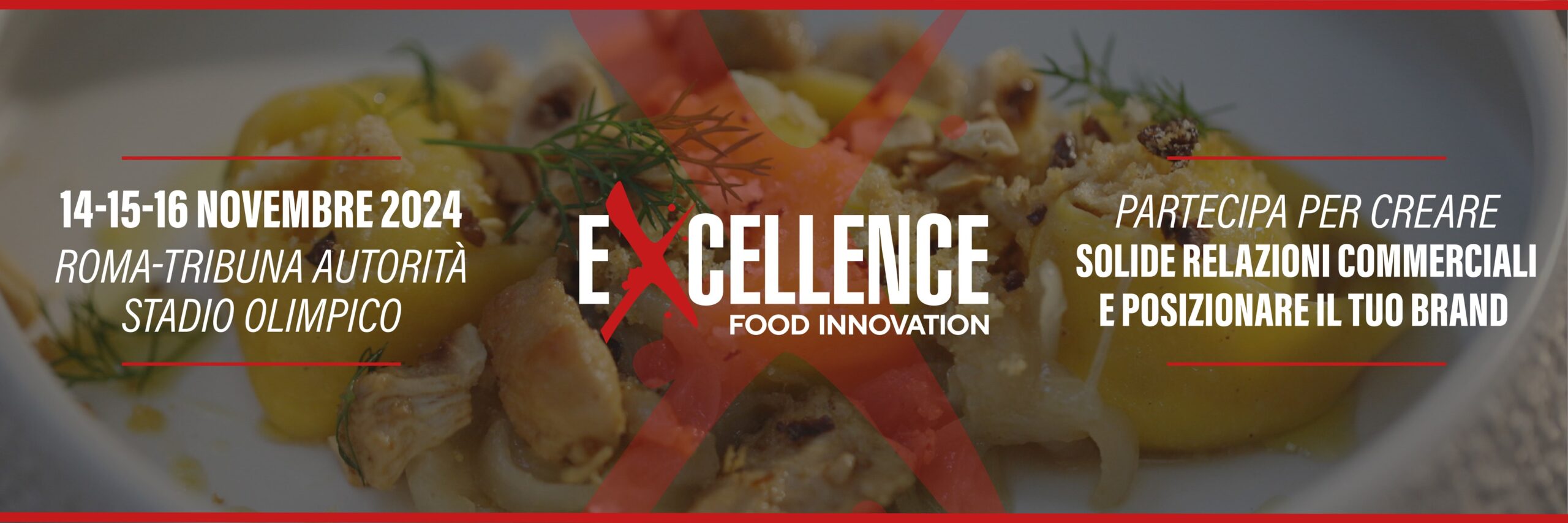 Scopri di più sull'articolo Excellence Food Innovation 2024: dal 14 al 16 novembre a Roma